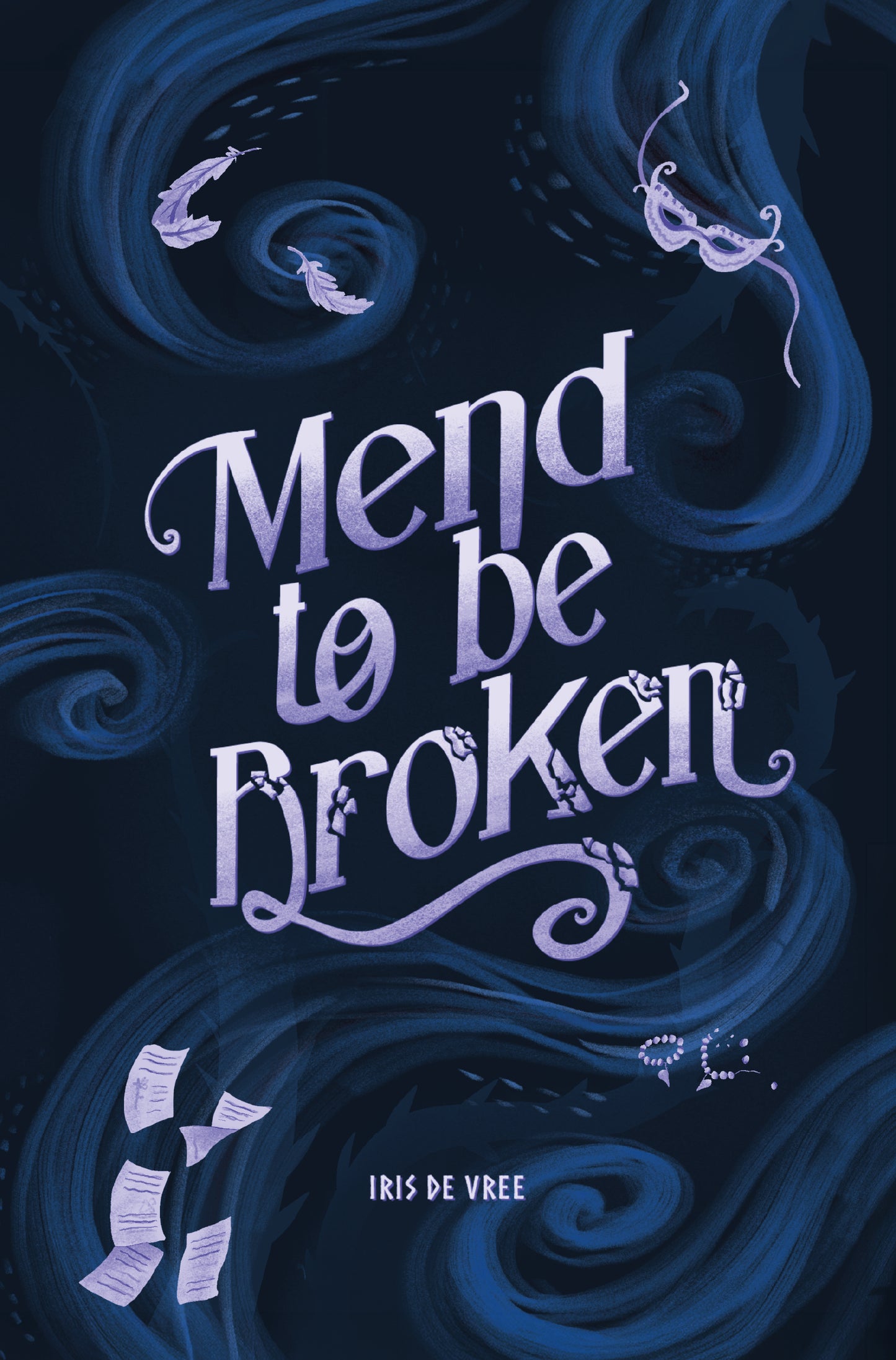 Mend to be Broken
